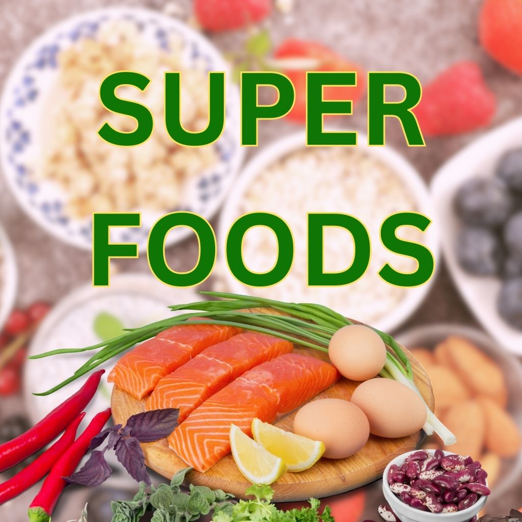 Super foods